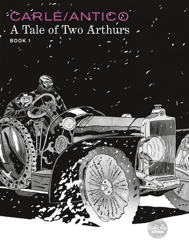 A Tale of Two Arthurs: Book 1 - Nine Antico - Europe Comics