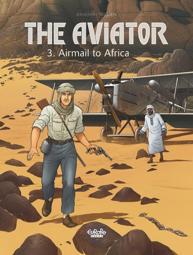 The Aviator - Volume 3 - Airmail to Africa - Kraehn Jean-Charles - Europe Comics