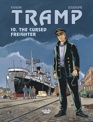 Tramp - Volume 10 - The Cursed Freighter - Kraehn Jean-Charles - Europe Comics