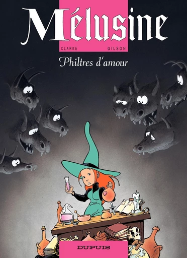 Mélusine - Tome 5 - Philtres d'amour -  Gilson - Dupuis