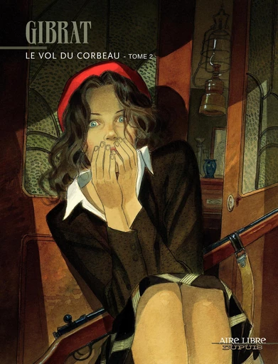 Le Vol du corbeau - tome 2 - Jean-Pierre Gibrat - Dupuis