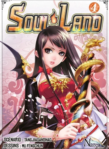 Soul Land - Tome 4 -  Tang Jia San Shao, Mu Feng Chun - NAZCA Editions