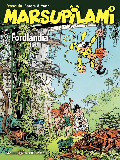 Marsupilami - tome 6 - Fordlandia -  Yann - Marsu