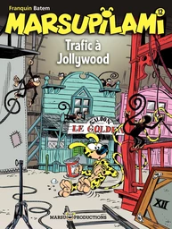 Marsupilami – tome 12 - Trafic à Jollywood