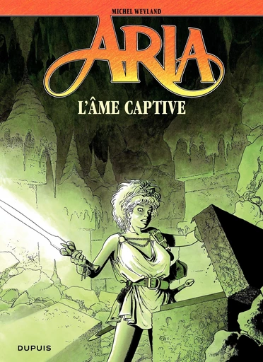 Aria - Tome 24 - L'âme captive - Michel Weyland - Dupuis