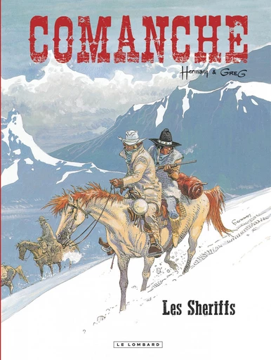 Comanche - Tome 8 - Sheriffs (Les) -  Greg - Le Lombard