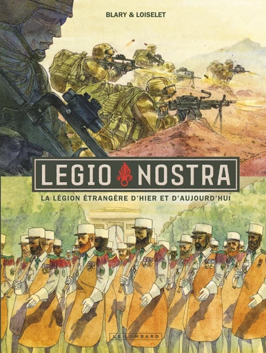 Legio Nostra -  Loiselet - Le Lombard