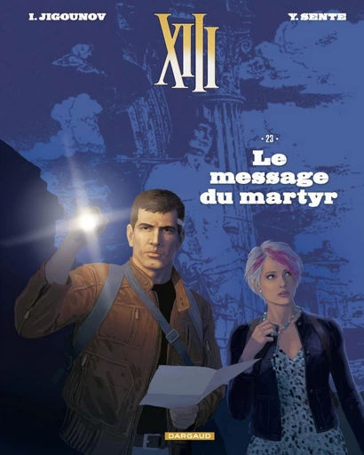 XIII  - Tome 23 - Le Message du Martyr - Yves Sente - Dargaud Benelux