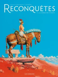 Reconquêtes - Tome 1 - La Horde des Vivants