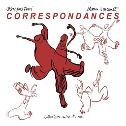 Correspondances - Tome 1