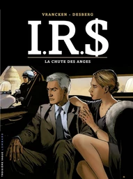 I.R.$. - Tome 21 - La Chute des anges