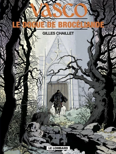 Vasco - Tome 20 - Le Dogue de Brocéliande -  Chaillet - Le Lombard