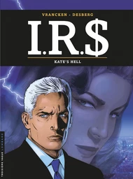 I.R.$. - Tome 18 - Kate's Hell