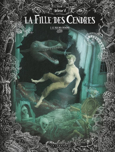 La Fille des cendres - Tome 2 - Le Roi des démons -  V. Hélène - Le Lombard