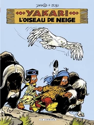 Yakari - Tome 18 - L'Oiseau de neige