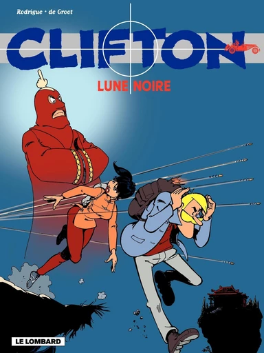 Clifton - tome 19 - Lune Noire -  De Groot - Le Lombard