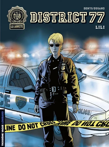 District 77 - Tome 1 - Lili -  Dugand - Le Lombard