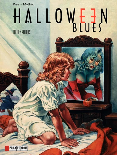 Halloween blues - tome 5 - Lettres perdues -  Mythic - Le Lombard