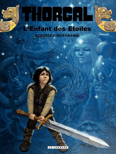 Thorgal - Tome 7  L'enfant des étoiles - Jean Van Hamme - Le Lombard