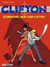 Clifton - tome 20 - Elémentaire mon cher Clifton