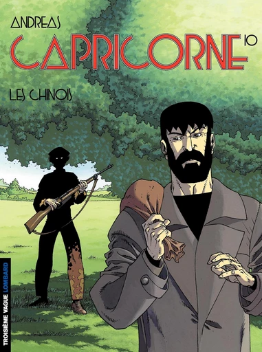 Capricorne - tome 10 - Les chinois -  Andreas - Le Lombard