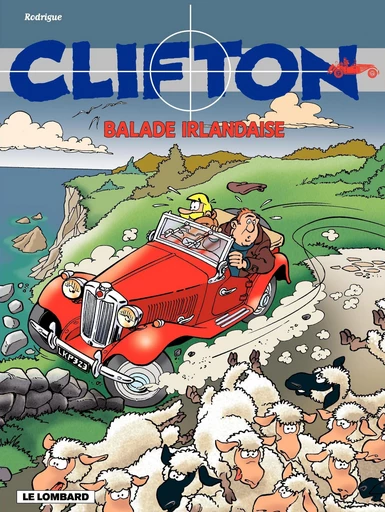 Clifton - tome 21 – La Balade irlandaise -  De Groot - Le Lombard