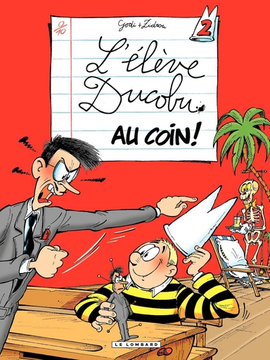 L'Elève Ducobu - Tome 2 - Au Coin ! -  Zidrou - Le Lombard