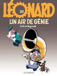 Léonard - Tome 21 - Un air de génie