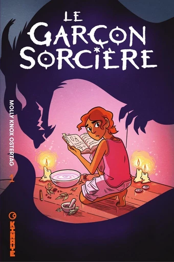 Le garçon Sorcière - Tome 1 - Molly Knox Ostertag - Kinaye