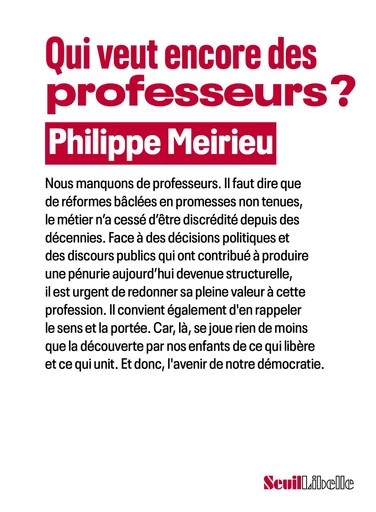 Qui veut encore des professeurs ? - Philippe Meirieu - Seuil