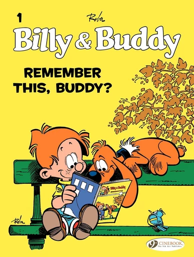 Billy & Buddy - Volume 1 - Remember This, Buddy? - Jean Roba,  Jean Roba - Cinebook