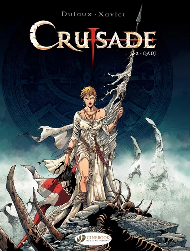 Crusade - Volume 2 - Qa'dj - Jean Dufaux, Philippe Xavier - Cinebook