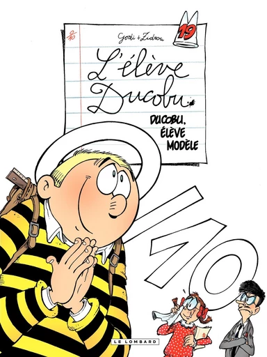 L'Elève Ducobu - Tome 19 - Ducobu, élève modèle -  Zidrou - Le Lombard