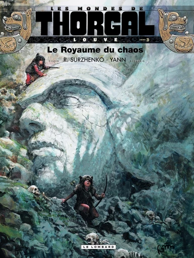 Louve - tome 3 - Le Royaume du chaos -  Yann, Roman Surzhenko - Le Lombard