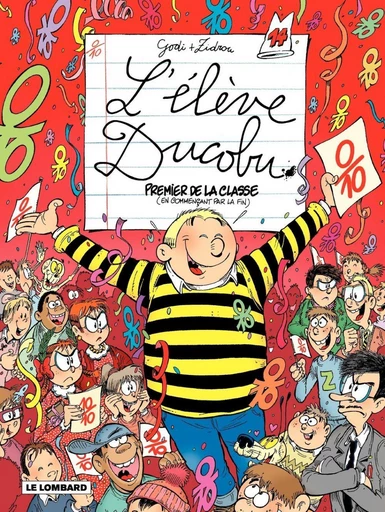 L'Elève Ducobu - Tome 14 - Premier de classe (en commençant par la fin) -  Zidrou - Le Lombard