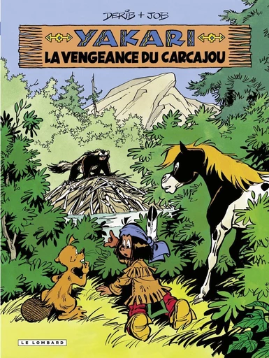 Yakari - Tome 26 - La Vengeance du carcajou -  Job,  Derib - Le Lombard