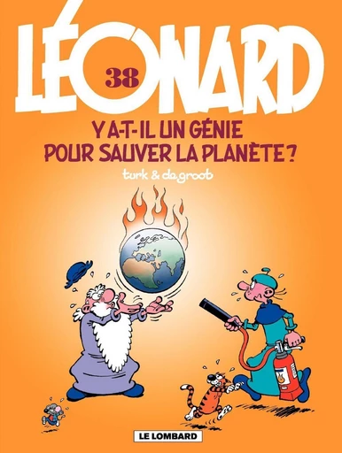 Léonard - Tome 38 - Y a-t-il un génie pour sauver la plančte ? -  De Groot - Le Lombard