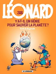 Léonard - Tome 38 - Y a-t-il un génie pour sauver la plančte ?