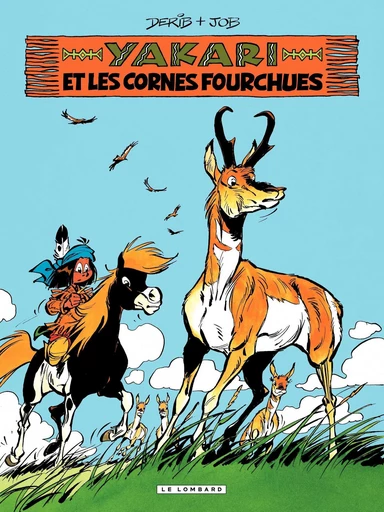 Yakari - Tome 23 - Yakari et les cornes fourchues -  Job,  Derib - Le Lombard