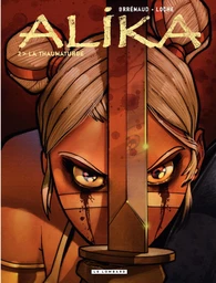 Alika - Tome 2 - La Thaumaturge