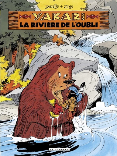 Yakari - Tome 15 - La Rivière de l'oubli -  Job,  Derib - Le Lombard