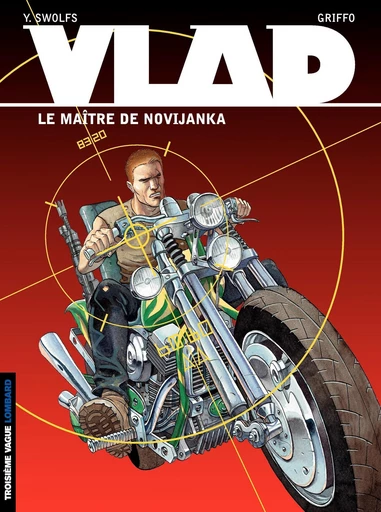 Vlad - tome 2 – Le Maître de Novijanka - Yves Swolfs - Le Lombard