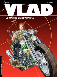 Vlad - tome 2 – Le Maître de Novijanka