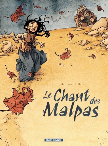 Le Chant des Malpas -  Pierre Boisserie - Dargaud