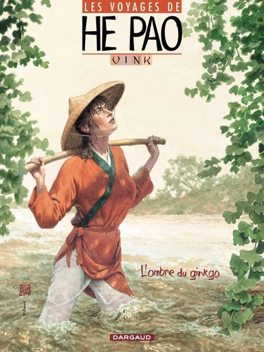 Les Voyages d'He Pao - Tome 2 - L'ombre du Ginkgo -  Vink - DARGAUD