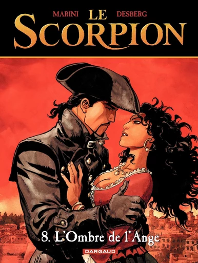 Le Scorpion - Tome 8 - L'Ombre de l'ange - Stephen Desberg - Dargaud