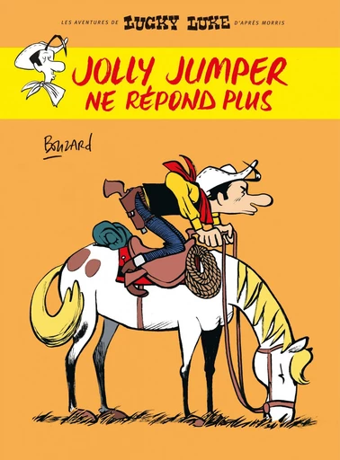 Jolly Jumper ne répond plus -  Guillaume Bouzard - Lucky Comics