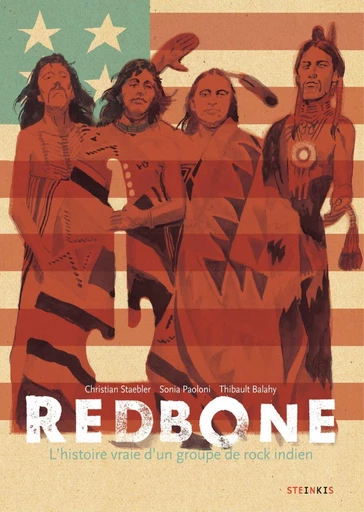 Redbone - Christian Staebler, Sonia Paoloni, Thibault Balahy - Steinkis BD