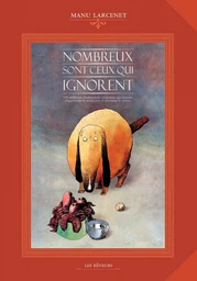 Nombreux sont ceux qui ignorent - Tome 1