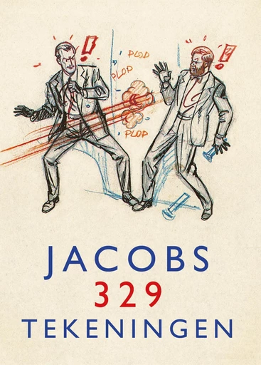 Jacobs 329 tekeningen - Edgar P. Jacobs - Standaard Uitgeverij